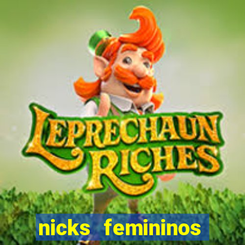 nicks femininos para jogos